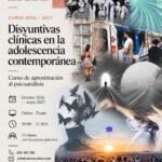 Curso 2026-2027 DISYUNTIVAS CLÍNICAS EN LA ADOLESCENCIA CONTEMPORÁNEA.